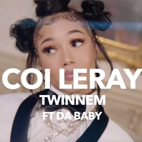 Coi Leray - Twinnem Ft. DaBaby