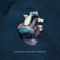 Windy City (Feat. TonyTone)