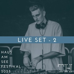 Trendhouse Live @Haus am See Festival - 2