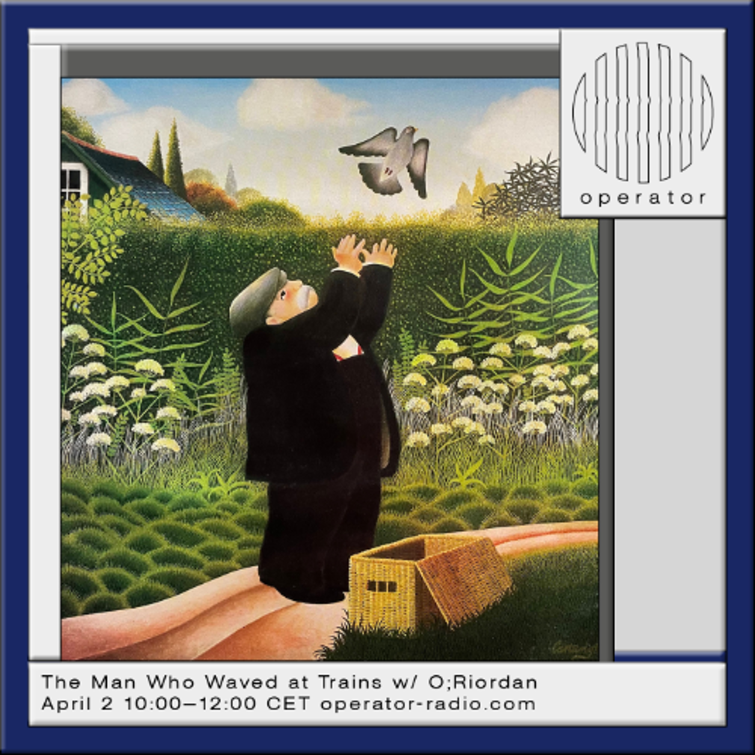 The Man Who Waved at Trains - 2th April 2026 episode artwork