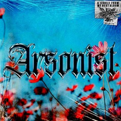 Arsonist - Brett Deadly x Lil Pingu