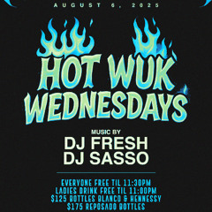 DJ FRESH x COOLIE HYPE - HOT WUK WEDNESDAY LIVE AUDIO 8.6.25