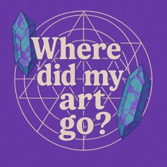 Where did my art go