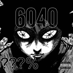 6040 (feat. Gazin)