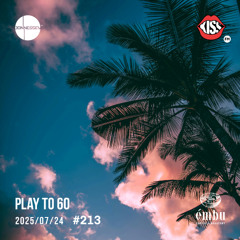 DJ JONNESSEY - PLAY TO 60 - #213 (2025 07 24) 120-126 BPM KissFM.ro
