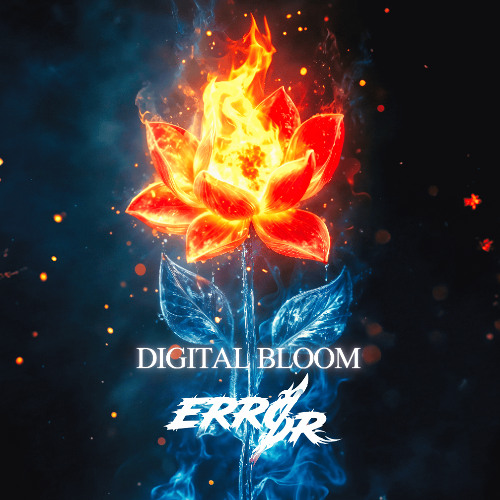 ERRØR - Digital Bloom