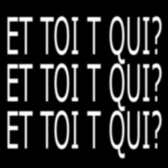 ET TOI T QUI ft zzero *rare*