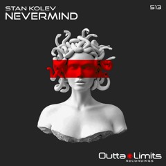 Nevermind (Original Mix) Exclusive Preview
