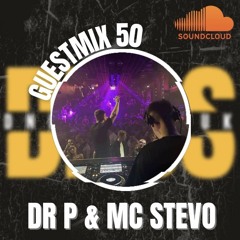 GUESTMIX 50 - DR P & MC STEVO