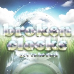 Broken Clocks + Got To Be Real (umi dreami remix)