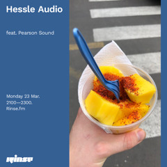 Hessle Audio feat. Pearson Sound - 23 March 2020