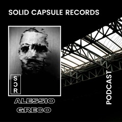 SCR Podcast / Special Guest: Alessio Greco