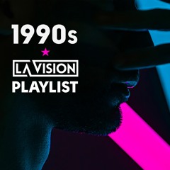 LA Vision - 1990s playlist