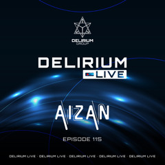 MELODIC TECHNO DJ SET - DELIRIUM GROUP LIVE 115