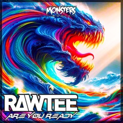 Rawtee - Are You Ready [#MM053] (OUT NOW)