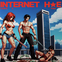 INTERNET H0E-La Gima ft. VDior