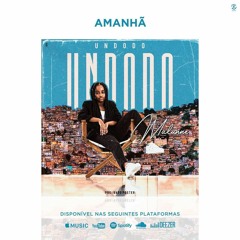 Malunne  Undodo 2021 - (DJ Vado Poster)
