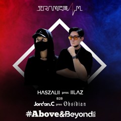 TRANCE4M Pres #ABOVE&BEYOND138 ft HASZALII pres IILAZ B2B JORDAN.C pres Obsidian