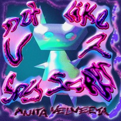 Not Like U 2 Say Sorry