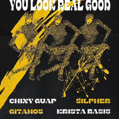 You Look Real Good (ChaachGolden45th)
