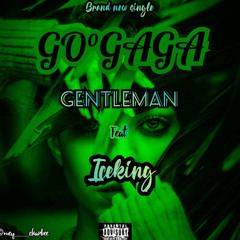 go gaga.feat iceking