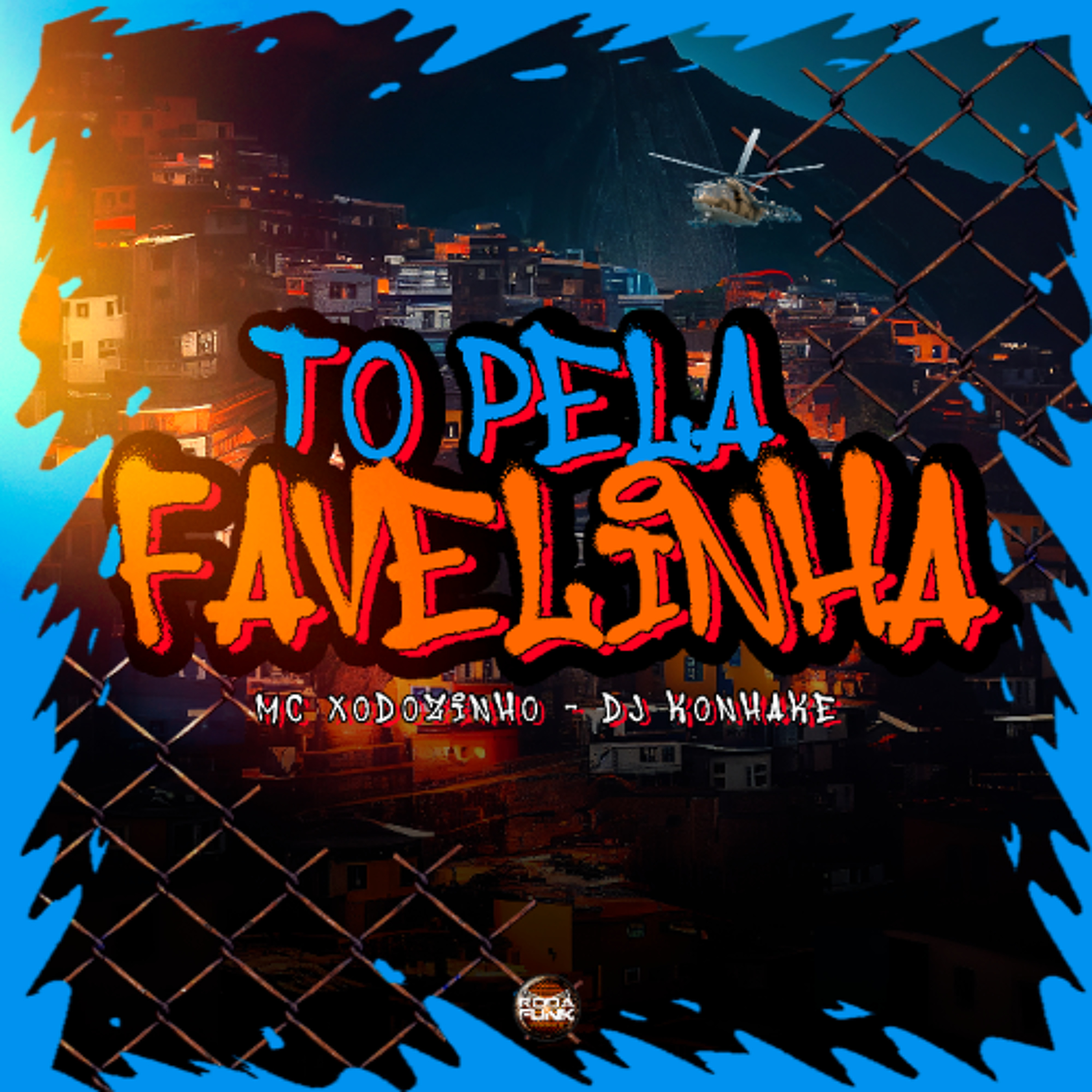 To Pela Favelinha - Mc Xodozinho (Prod. DJ Konhake) episode artwork
