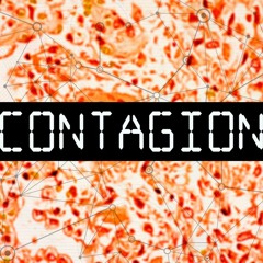"CONTAGION"