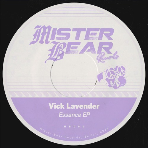 Vick Lavender / Essance EP Vick Lavender / Essance EP