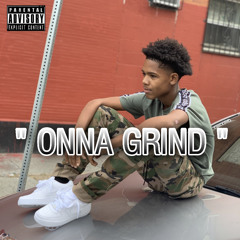 “ Onna Grind “ (Official Audio)