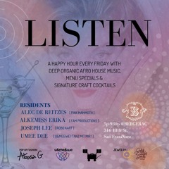 'LISTEN' Happy Hour at BERGERAC | San Francisco