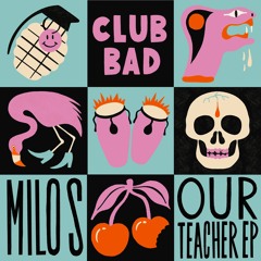 Milo S - Our Teacher (Dub Mix)