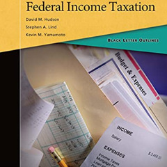 [View] KINDLE 💖 Black Letter Outline on Federal Income Taxation (Black Letter Outlin
