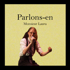 Parlons-en avec Monsieur Laura