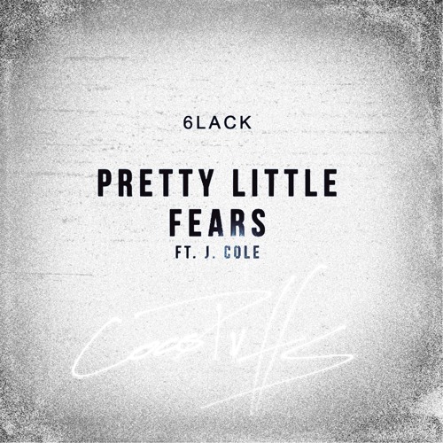 6LACK - Pretty Little Fears ft J. Cole (Cocopuffs Remix)