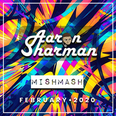 Sharman - MishMash Feb 2020