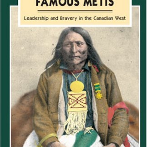 free EBOOK 📙 Native Chiefs and Famous Metis (Amazing Stories) by  Holly Quan [EBOOK