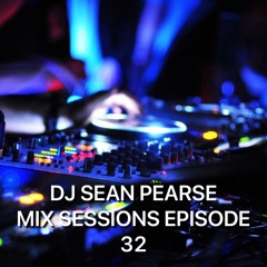 Mix Sessions Episode 32