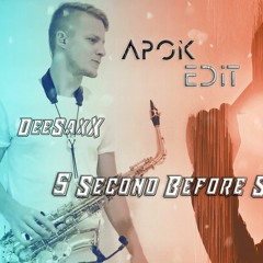 Ver:West & DeeSaXx - 5 Second Before Sunrise(APoK EDiT 2021)FREE DOWNLOAD