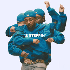Kendrick Lamar x West Coast Type Beat "2 Steppin"