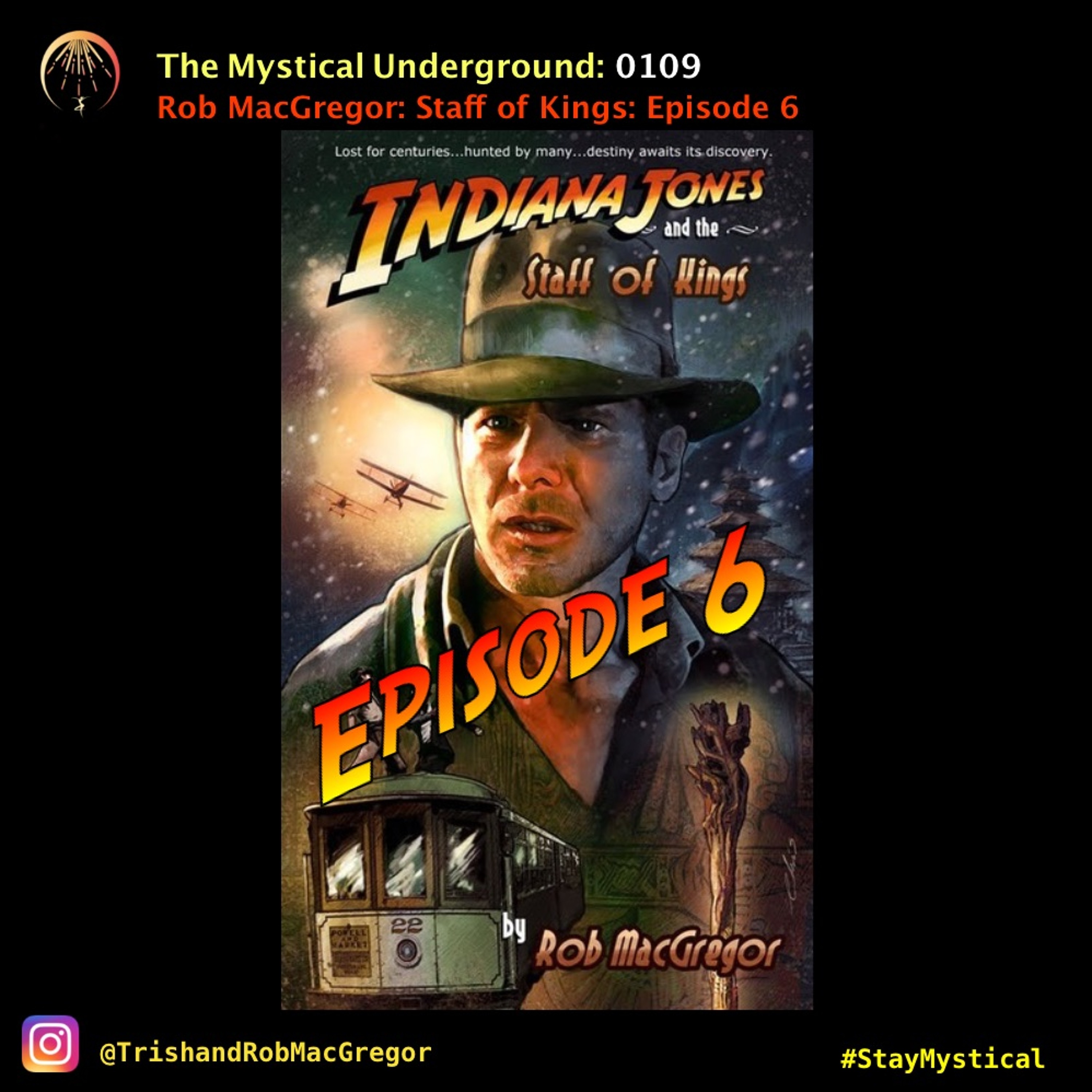 Trish and Rob MacGregor\'s The Mystical Underground