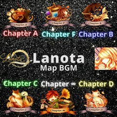 【Lanota】Chapter →A|B|C|D|F|∞|Tracklist (Map BGM)