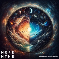 Bring Me Home Flip - Prodigi (Nep flip)