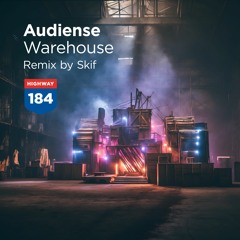 Audiense — Warehouse (Original Mix)