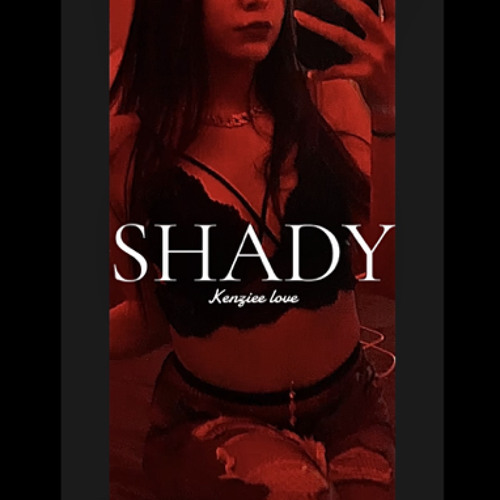 Shady