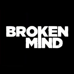 Broken Mind