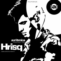 a:ritmi:a podcast 024 ~ Hrisq [Romania]