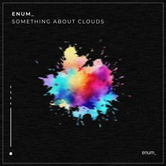 something about clouds