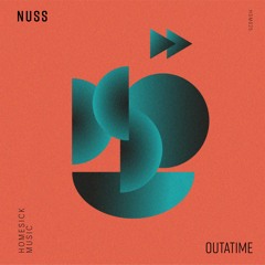 Nuss - Outatime (Alen Milivojevic & Drzneday Remix)
