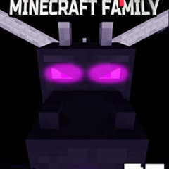 [ACCESS] EBOOK 💑 The Accidental Minecraft Family: Book 30 by  Pixel Ate [PDF EBOOK E
