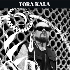 Tora Kala ϟ Miseria Podcast 011